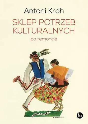 Sklep potrzeb kulturalnych po remoncie & ANTONI KROH