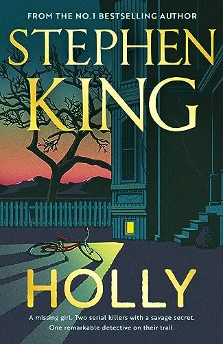 Holly: The chilling new masterwork from the No.1 Sunday Times bestseller (Holly Gibney, 3, Band 4)
