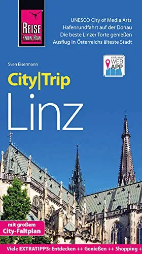 Reise Know-How CityTrip Linz: Reiseführer mit herausnehmbarem Faltplan und kostenloser Web-App