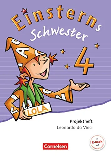 Einsterns Schwester - Sprache und Lesen - Ausgabe 2015 - 4. Schuljahr: Projektheft