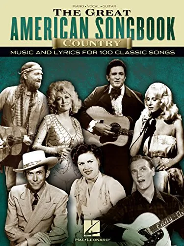 The Great American Songbook: Country Music - Noten für 100 Klassiker - Gesangsnoten für Klavier, Gesang und Gitarre mit Texten und Melodien von 100 beliebten Country-Songs, ideal für Musikliebhaber und Hobby-Musiker.