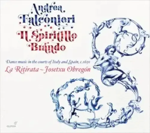 Tanzmusik aus Italien & Spanien ca.1650 Il Spiritillo Brando | Audio-CD | CD