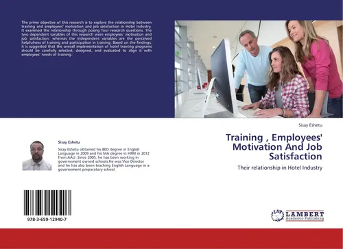 Training , Employees' Motivation And Job Satisfaction Sisay Eshetu Taschenbuch