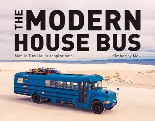 The Modern House Bus: Mobile Tiny House Inspirations