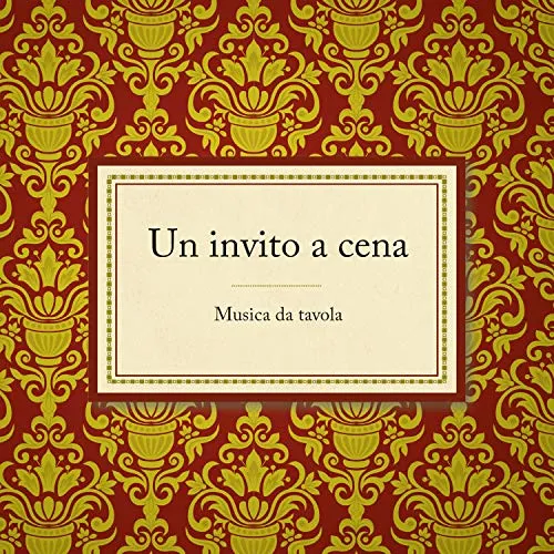 Various Un Invito A Cena Musica Da Tavola (CD) (US IMPORT)