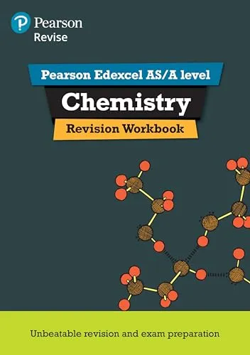 Pearson REVISE Edexcel AS/A Level Chemistry Revision Workbook - for 2025, 2026 exams: For the 2015 Qualifications (REVISE Edexcel GCE Science 2015)