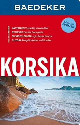 Baedeker Reiseführer Korsika: mit GROSSER REISEKARTE