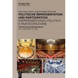 De Gruyter Politische Repräsentation und Partizipation / Rappresentanza politica e partecipazion (Italienisch, Deutsch, Siegrid Westphal, Anna Gianna Manca, 2024) (49106142)