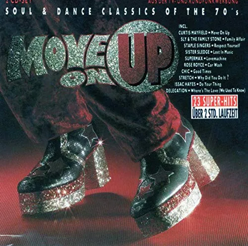 Move on up - Soul & Dance Classics of the 70's
