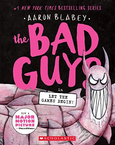 The Bad Guys in Let the Games Begin! (The Bad Guys, 17)