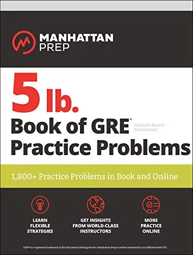 lb. Book of GRE Practice Problems Problems on All Subjects, Includes 1,800 Test Questions and Drills, Online Study Guide and Lessons from Interact ... in Book and Online (Manhattan Prep 5 lb) 5