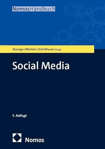 Social Media Handbuch - Allgemeines & Lexika - Vollständig aktualisierte Auflage mit Fokus auf Künstlicher Intelligenz, aktuellen Trends und digitalen Verantwortung für Unternehmen.