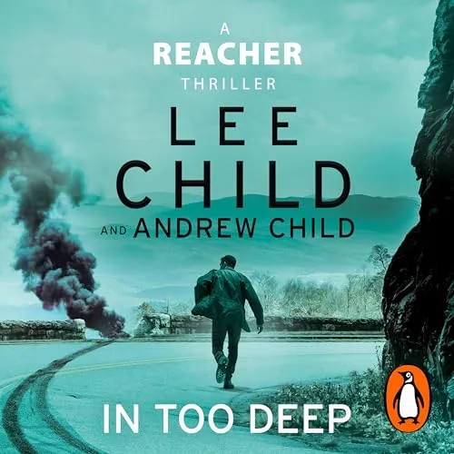 In Too Deep: The gripping new Jack Reacher thriller from the No.1 Sunday Times bestseller (Jack Reacher, 29)