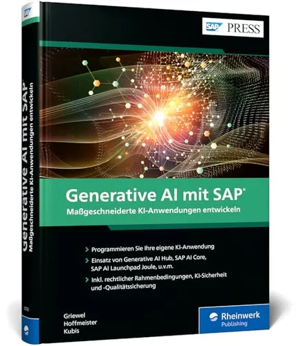 Generative AI mit SAP: Umfassender Leitfaden für individuelle KI-Modelle - Entdecken Sie die Möglichkeiten von Generative AI mit SAP. Dieser Leitfaden zeigt, wie Sie individuelle KI-Modelle entwickeln können, um Ihre Geschäftsprozesse zu optimieren. Ideal für Fachleute und Entwickler! Bekannt aus SAP PRESS.