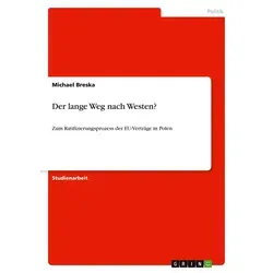 Der lange Weg nach Westen? von Michael Breska / GRIN Verlag / Taschenbuch