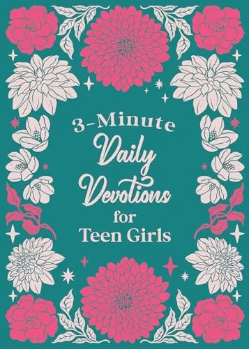 3-minute Daily Devotions for Teen Girls (3-minute Devotions)