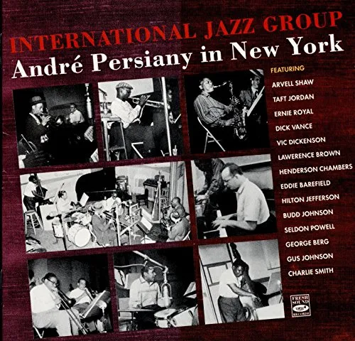 International Jazz Group/André Persiany in New Yor