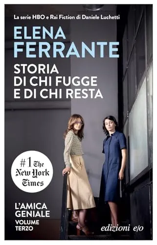 L'amica geniale: tempo di mezzo - Storia di chi fugge e di chi resta - Hörbuch über Freundschaft und Identität, das die bewegende Geschichte von Neapel und das Leben zweier Frauen erzählt.