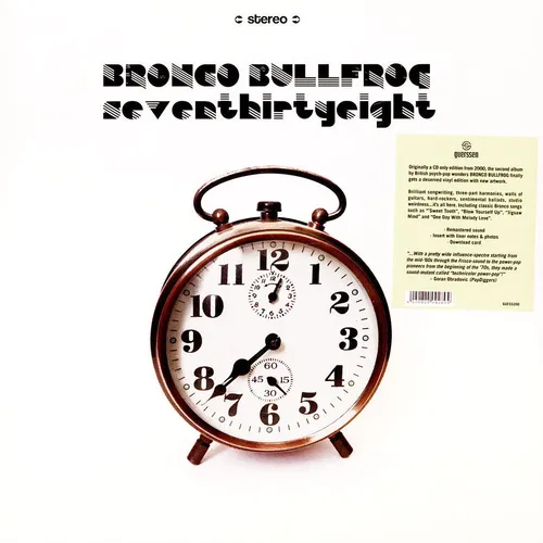 Bronco Bullfrog - Seventhirtyeight (Vinyl LP - 2024 - EU - Original)