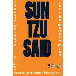 Sun Tzu Said von Lawrence Kane/ Kris Wilder/ Sun Tzu / Amazon Digital Services LLC - Kdp / Taschenbuch