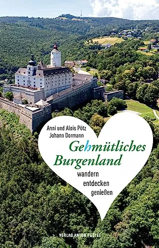 Gehmütliches Burgenland: Gutschein für Wander- und Genuss-Erlebnisse - Freizeit, Haus & Garten – Erleben Sie das Burgenland mit Gutscheinen im Wert von ca. 100 Euro für unvergessliche Wander- und Genussmomente.