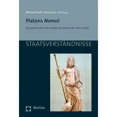 Nomos Platons Nomoi (Deutsch, Manuel Knoll, Francisco L. Lisi, 2017) (41254065)