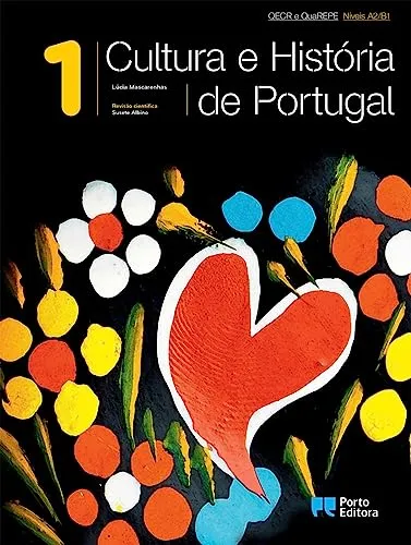 Cultura e História de Portugal A2/B1 - Volume 1: Landeskunde Portugal. Kursbuch