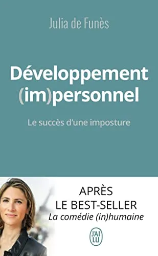 Developpement (Im)Personnel: Le succès d'une imposture