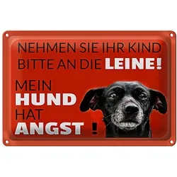 Roomando Metallschild Blechschild Spruch 30x20cm Kind an die Leine Hund hat Angst 30x20
