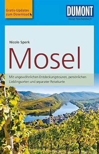 DuMont Reise-Taschenbuch Reiseführer Mosel: mit Online-Updates als Gratis-Download