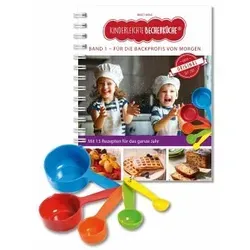Kinderleichte Becherküche - Für die Backprofis von morgen (Band 1)