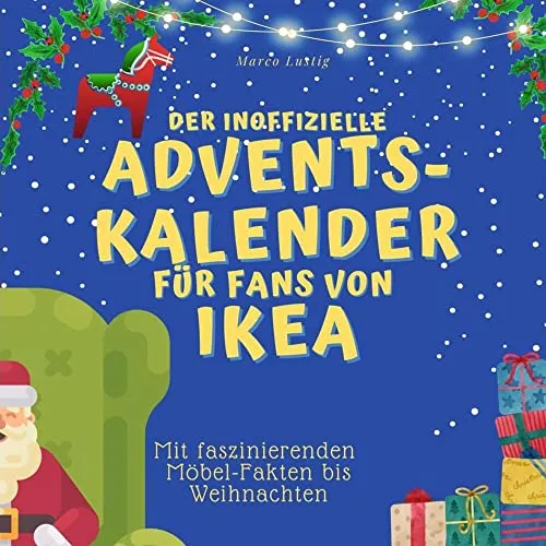 Der inoffizielle Adventskalender für Fans von Ikea: Mit faszinierenden Möbel-Fakten bis Weihnachten