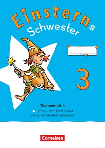 Einsterns Schwester - Sprache und Lesen - Neubearbeitung 2022 - 3. Schuljahr: Themenheft 4 - Lesen - Verbrauchsmaterial