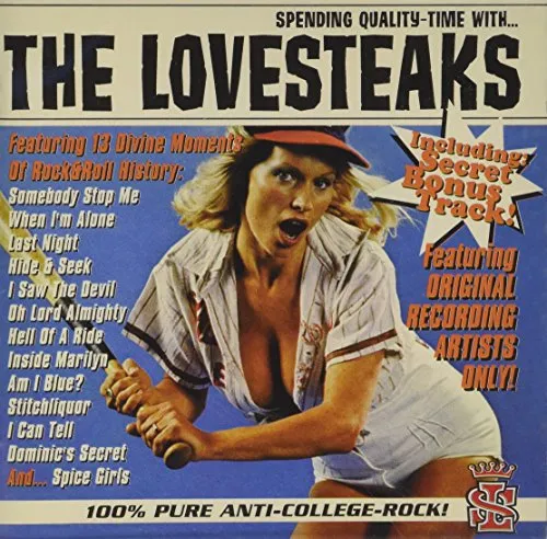 LOVESTEAKS  ‎Spending quality time with...The Lovesteaks CD (1998 Count Orlok)