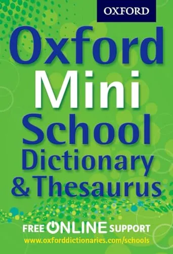 Oxford Mini School Dictionary & Thesaurus