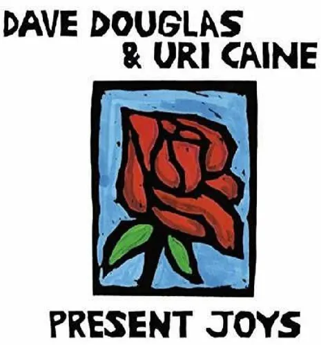Dave Douglas and Uri Caine - Present Joys Vin​yl NEU