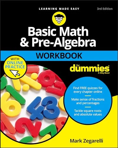 Basic Math & Pre-Algebra Workbook For Dummies with Online Practice, 3rd Edition (For Dummies (Lifestyle))
