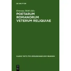 Poetarum Romanorum Veterum Reliquiae Kleine Texte für Vorlesungen und Übungen 69