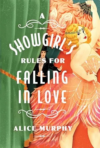 A Showgirl's Rules for Falling in Love