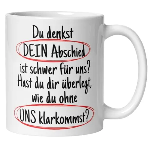 Abschiedsgeschenk Kollegin Kollege Tasse mit Spruch | Du denkst DEIN Abschied ist schwer | Lustiges Geschenk zum Abschied Jobwechsel Büro | Witzige Geschenkidee Arbeitsplatzwechsel Stellenwechsel