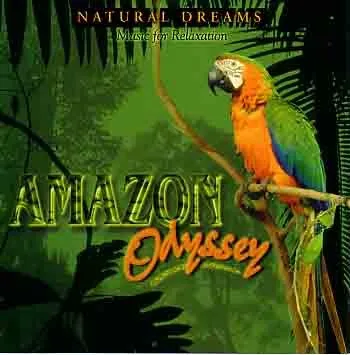 Amazon Odyssey - Music for Relaxation