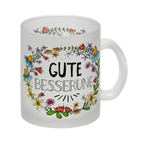 Gute Besserung Glas Tasse mit Blumen Motiv
