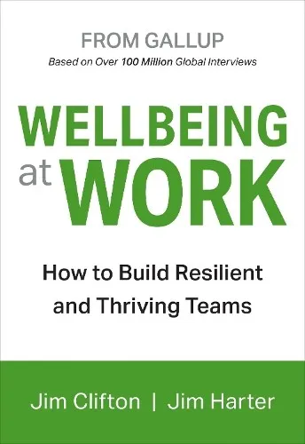 Jim Clifton Jim Harter Wellbeing at Work – Gebundene Ausgabe - Bücher: Entdecken Sie Strategien für ein besseres Wohlbefinden am Arbeitsplatz mit diesem englischen Bestseller von Jim Harter.