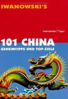 China: Geheimtipps und Top-Ziele - Reiseführer von I... | Buch | Zustand gut 101