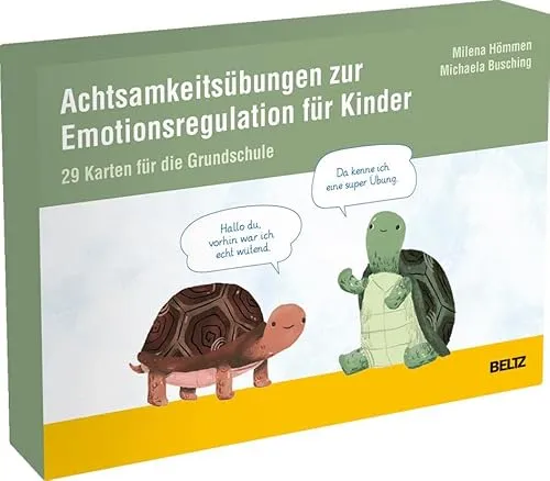 Achtsamkeitsübungen zur Emotionsregulation für Kinder: 29 Karten für die Grundschule - Sonderpädagogik - 29 praktische Karten zur Förderung von Achtsamkeit und emotionaler Intelligenz bei Grundschulkindern.