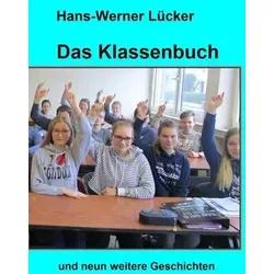 Das Klassenbuch Geschichten