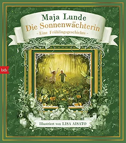 Die Sonnenwächterin: Eine Frühlingsgeschichte - Kinderbuch über den Frühling, liebevoll illustriert von Lisa Aisato, fördert die Fantasie und das Verständnis für die Jahreszeiten.
