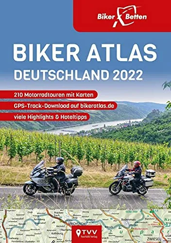 Biker Atlas DEUTSCHLAND 2022: 210 Motorradtouren