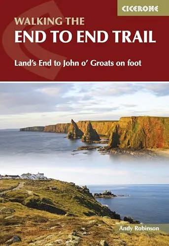 Walking the End to End Trail: Land's End to John o' Groats - Cicerone Guidebook für Wanderer, bietet umfassende Routen und Tipps für die epische Fußreise von Land's End nach John o' Groats.