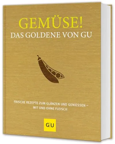 Gemüse! Das Goldene von GU – Frische Rezepte für jeden Geschmack - Kochbuch für kreative Gemüsegerichte, ideal für Fleischliebhaber und Vegetarier. Entdecken Sie frische, köstliche Rezepte für jeden Anlass!